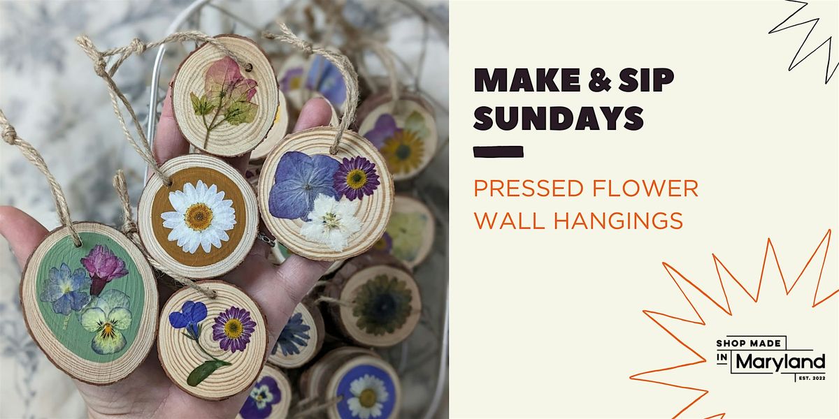 Make & Sip Sundays: Pressed Flower Wall Hangings, 27 July | Event in College Park | AllEvents