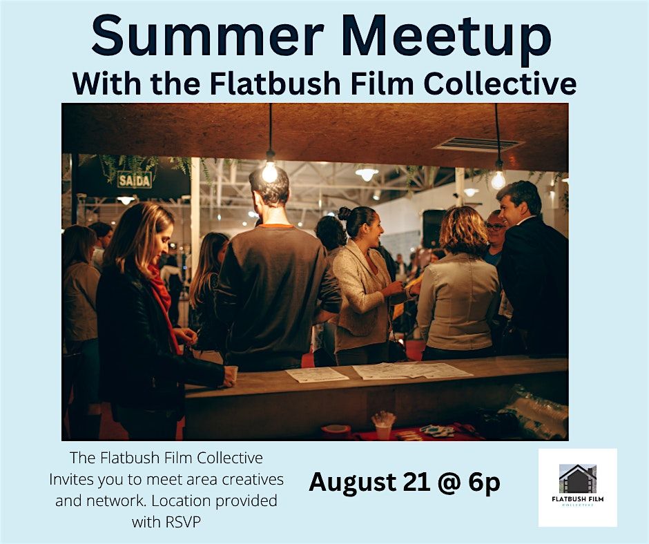 Flatbush Film Collective Summer Meetup, 21 August | Event in Brooklyn | AllEvents