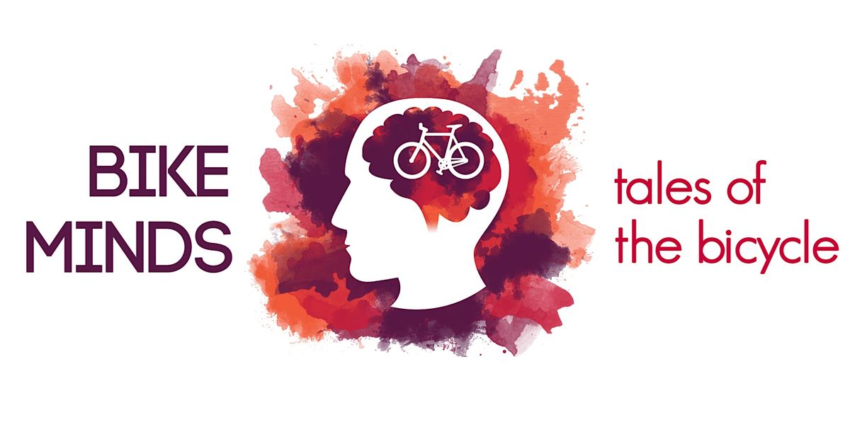 BIKE MINDS + Bikes + Unity | Event in Toronto | AllEvents