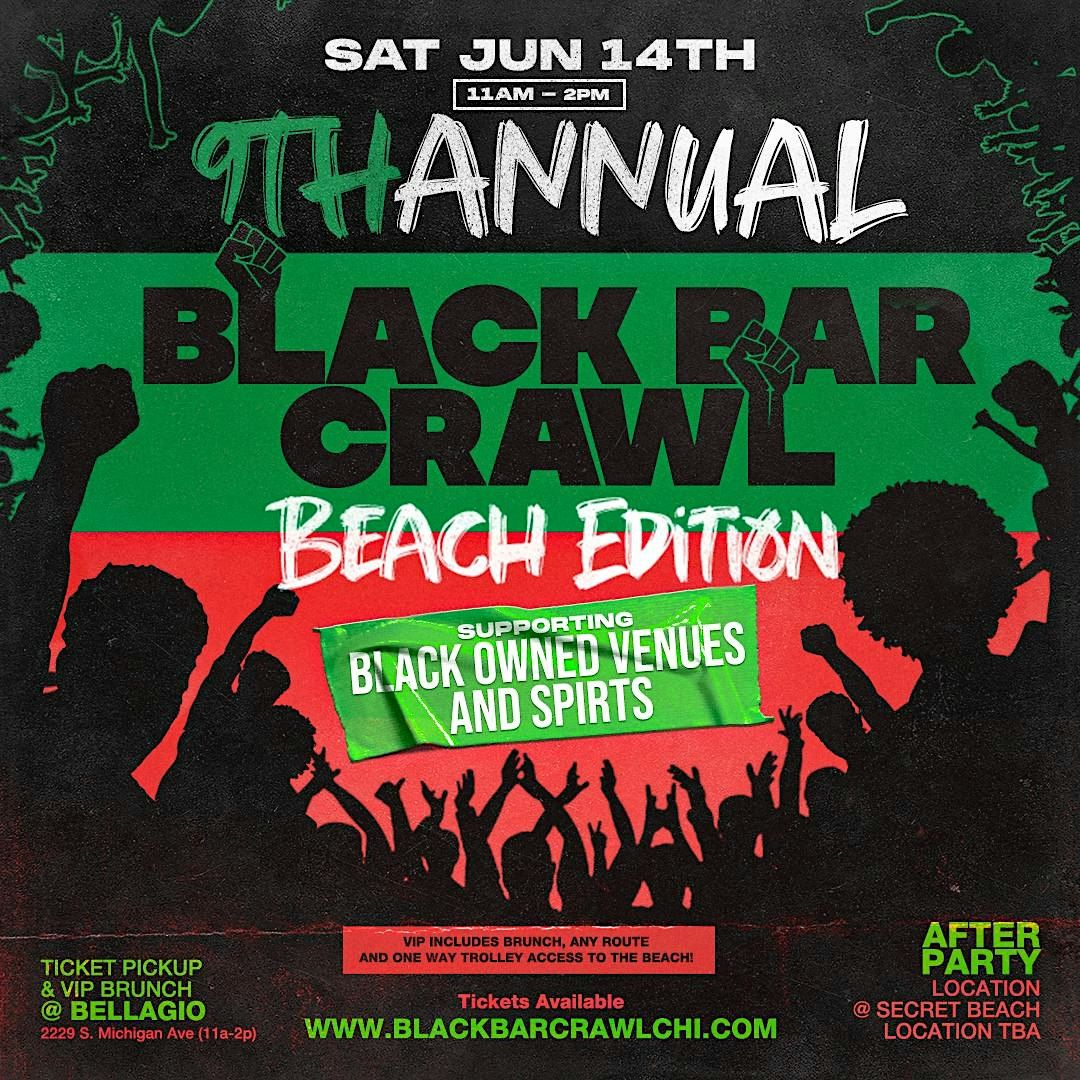 9th Annual Junetheenth Black Bar Crawl: Beach Edition, 14 June | Event in Chicago | AllEvents