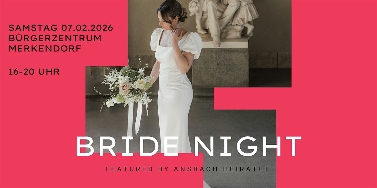 BRIDE NIGHT - featured by ANSBACH HEIRATET, 7 February | Event in Merkendorf | AllEvents
