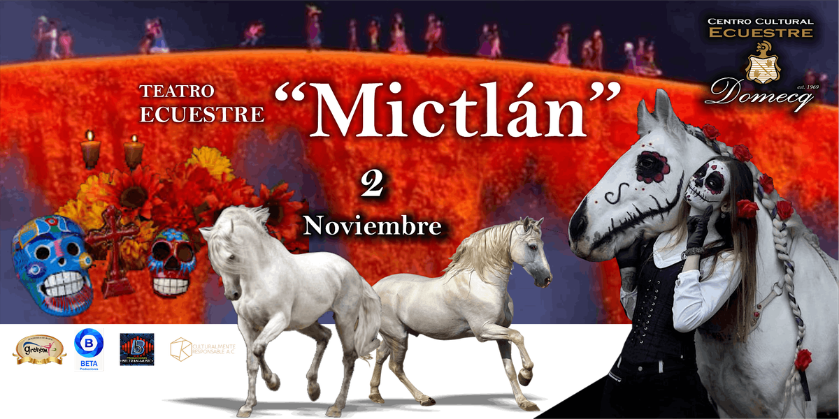 “MICTLÁN” -  2  noviembre, 2 November | Event in Texcoco | AllEvents