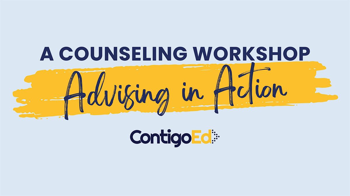 Advising in Action Counseling Workshop, 27 August | Event in Houston | AllEvents