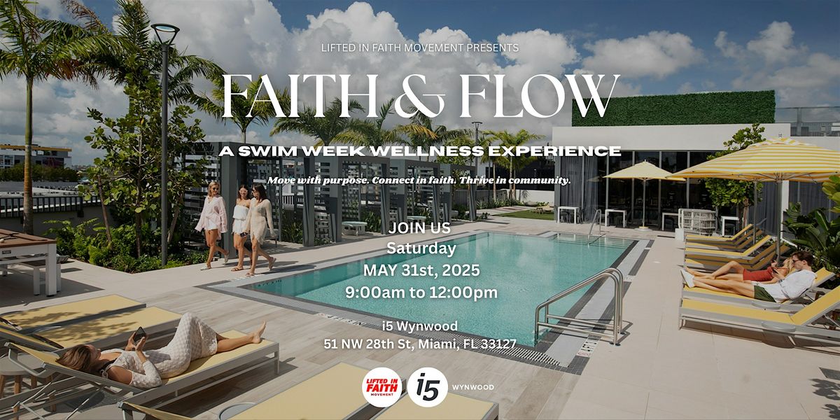 Faith & Flow: A Swim Week Wellness Experience, 31 May | Event in Miami | AllEvents