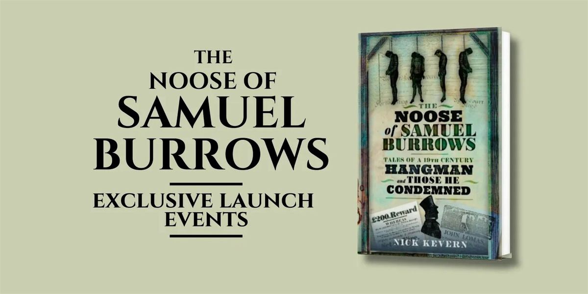 The Noose of Samuel Burrows Launch Event at The Cross Keys, 10 October | Event in Chester | AllEvents