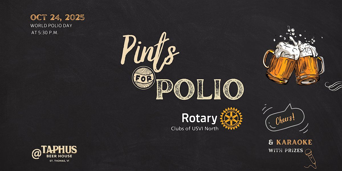 Pints for Polio, 24 October | Event in Charlotte Amalie | AllEvents