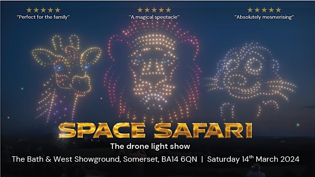Space Safari Drone Light Show - Somerset, 14 March | Event in Shepton Mallet | AllEvents