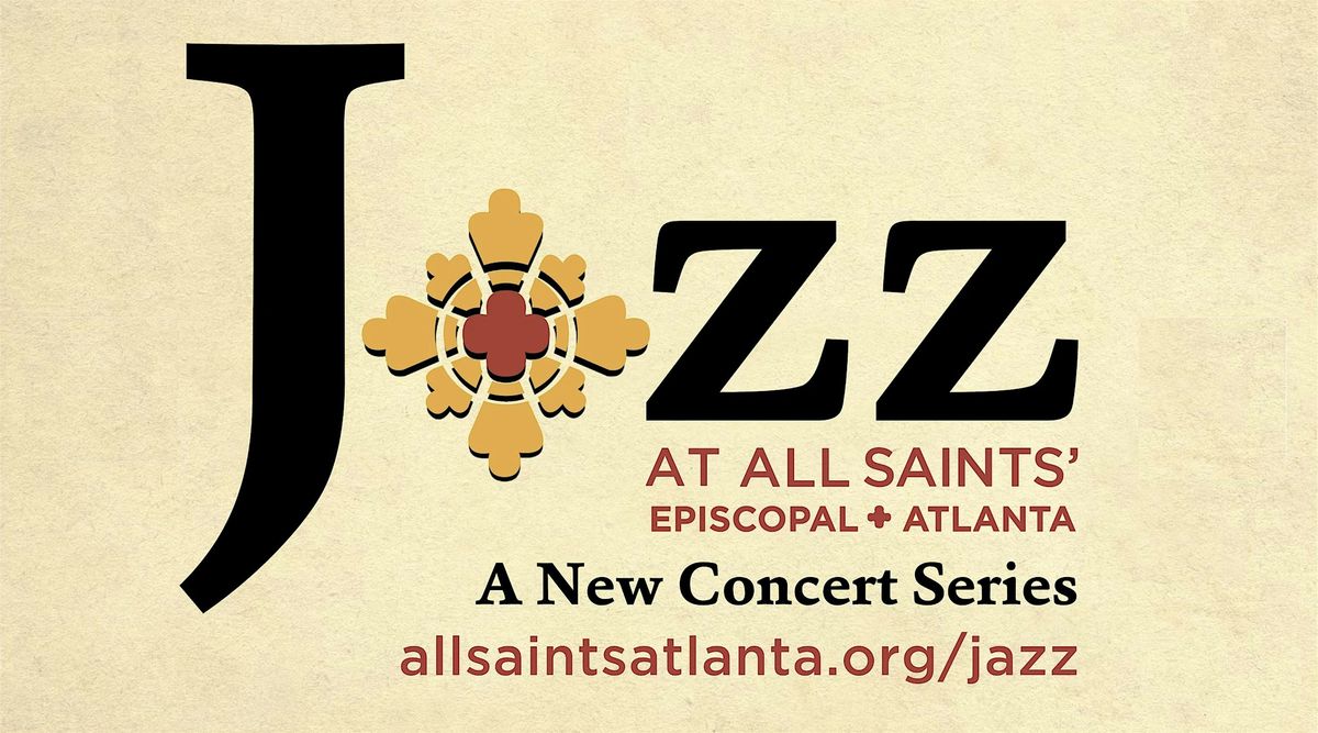 Season Ticket: Jazz at All Saints' 2025-2026 Season, 12 September | Event in Atlanta | AllEvents