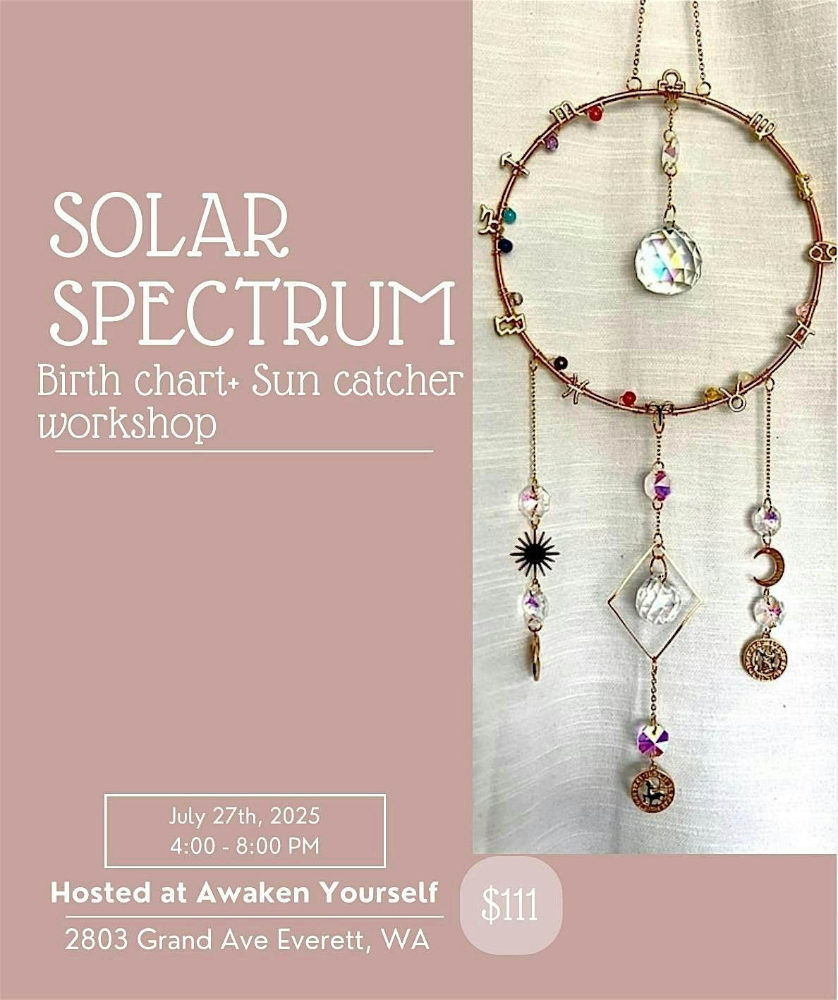 Solar Spectrum: Birth Chart + Sun catcher Workshop, 27 July | Event in Everett | AllEvents