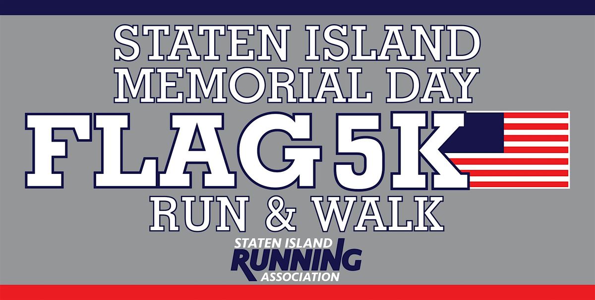 2025 Staten Island Memorial Day Flag 5K Run & Walk, 26 May | Event in Staten Island | AllEvents