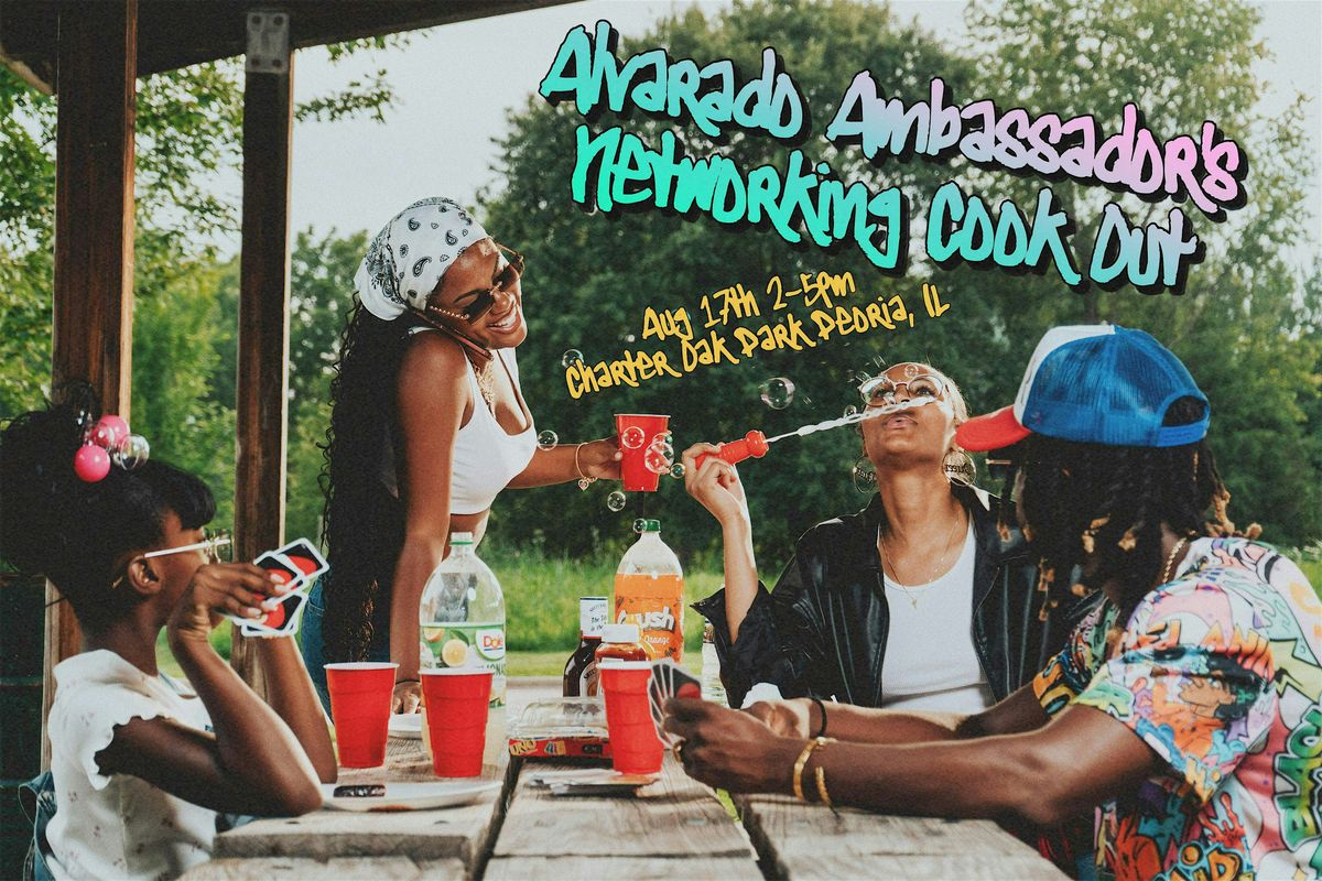 Alvarado Ambassador’s Networking Cook Out, 17 August | Event in Peoria | AllEvents