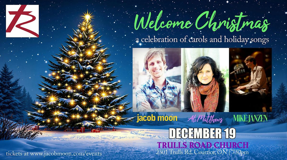 Welcome Christmas with Jacob Moon, Ali Matthews and Mike Janzen, 19 December | Event in Courtice | AllEvents
