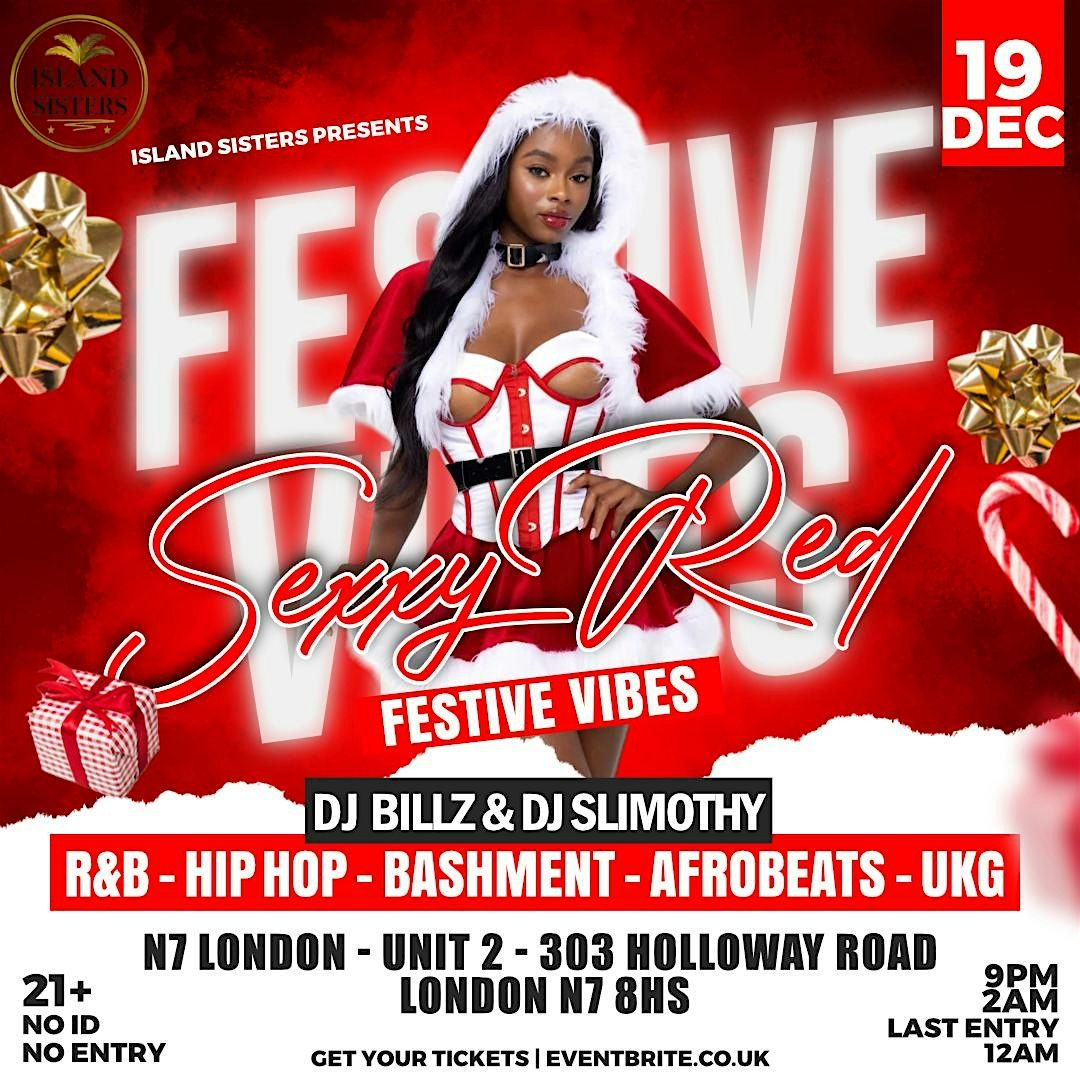Sexxy Red Festive Vibes, 19 December | Event in London | AllEvents