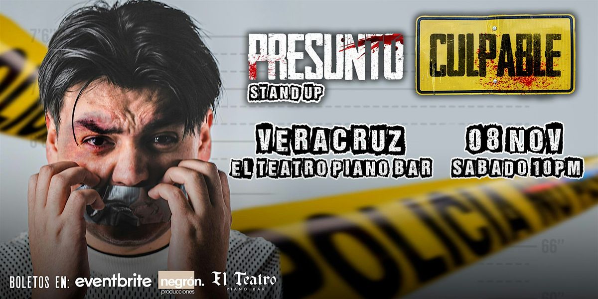Ángel Mora presenta “Presunto culpable” | Stand Up Comedy | Veracruz, 8 November | Event in Boca del Río