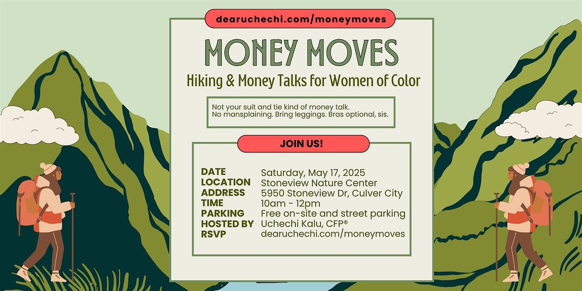 Money Moves: Hiking and Money Talks for Women of Color, 17 May | Event in Culver City | AllEvents