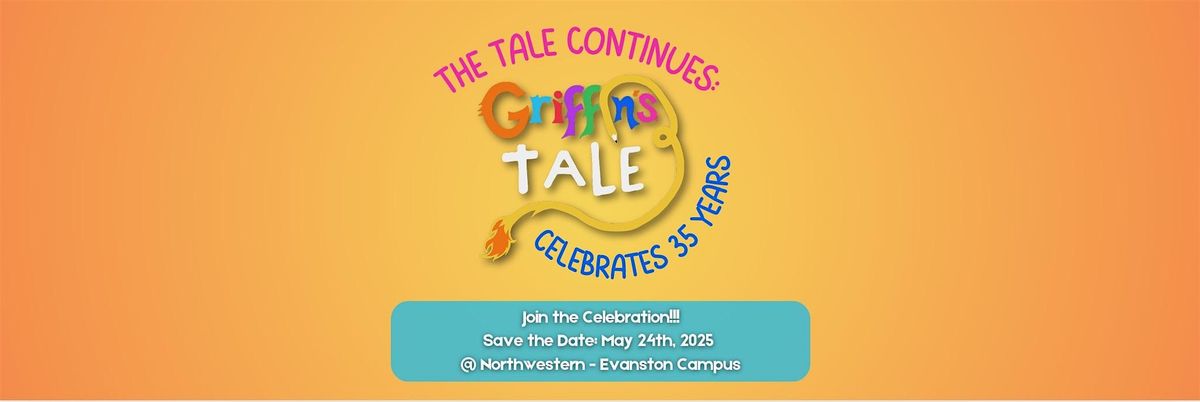 The Tale Continues: Griffin's Tale Celebrates 35 Years!, 24 May | Event in Evanston | AllEvents