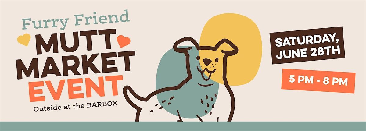 Mutt Market - A Pup Friendly Market, 28 June | Event in Littleton | AllEvents