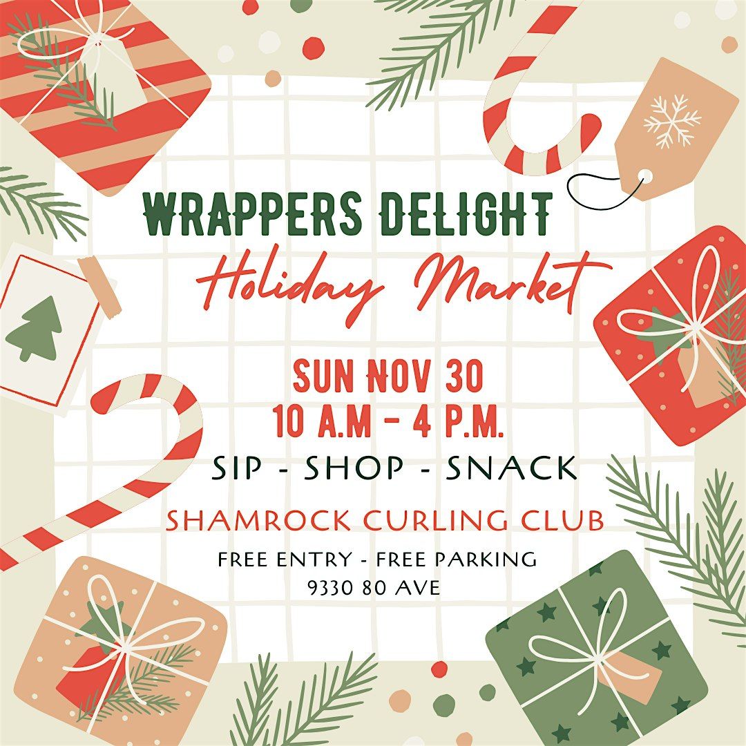 Wrappers Delight Holiday Market at the Shamrock, 30 November | Event in Edmonton | AllEvents