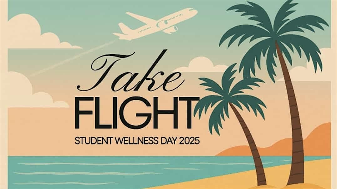 Take Flight AUT Student Wellness Day, 16 October | Event in Auckland | AllEvents