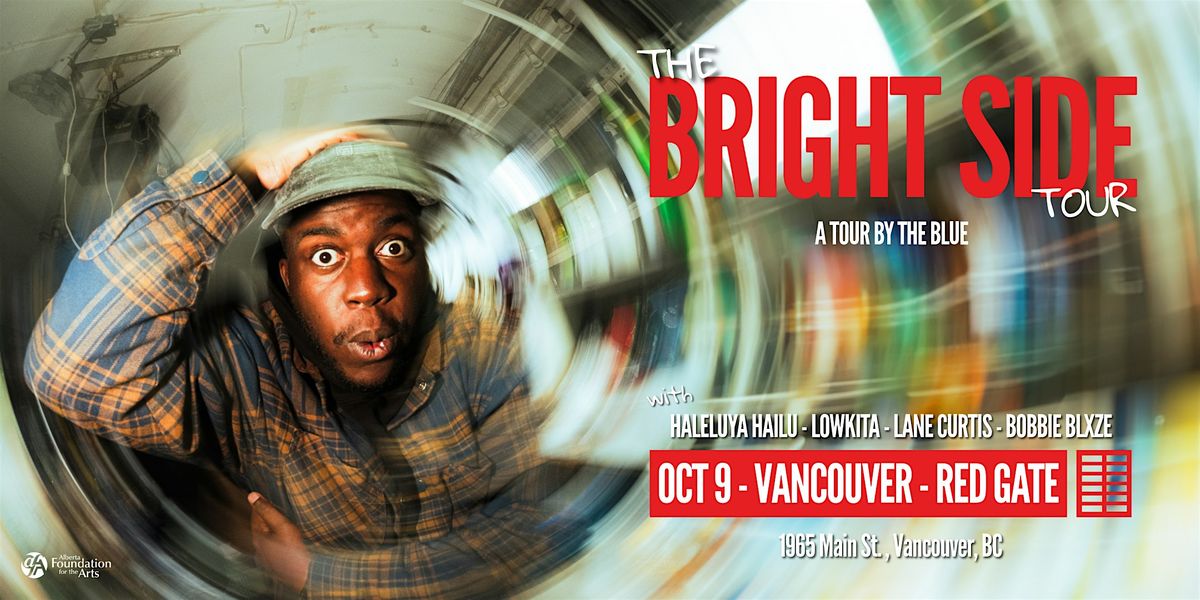 The Blue (Vancouver) w/Haleluya Hailu, Lowkita, Lane Curtis, & Bobbie Blxze, 9 October | Event in Vancouver