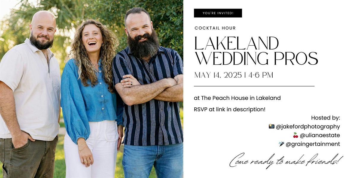 Lakeland Wedding Collective Cocktail Hour, 14 May | Event in Lakeland | AllEvents