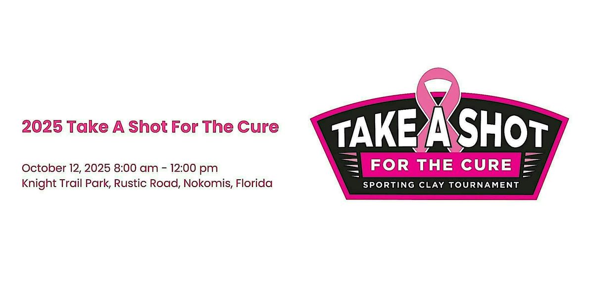2025 Take A Shot For The Cure, 12 October | Event in Nokomis | AllEvents