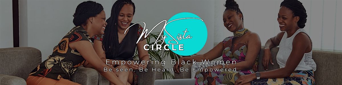 MySista Circles- In-Person Gathering for Black Women, 6 September | Event in Brentwood | AllEvents