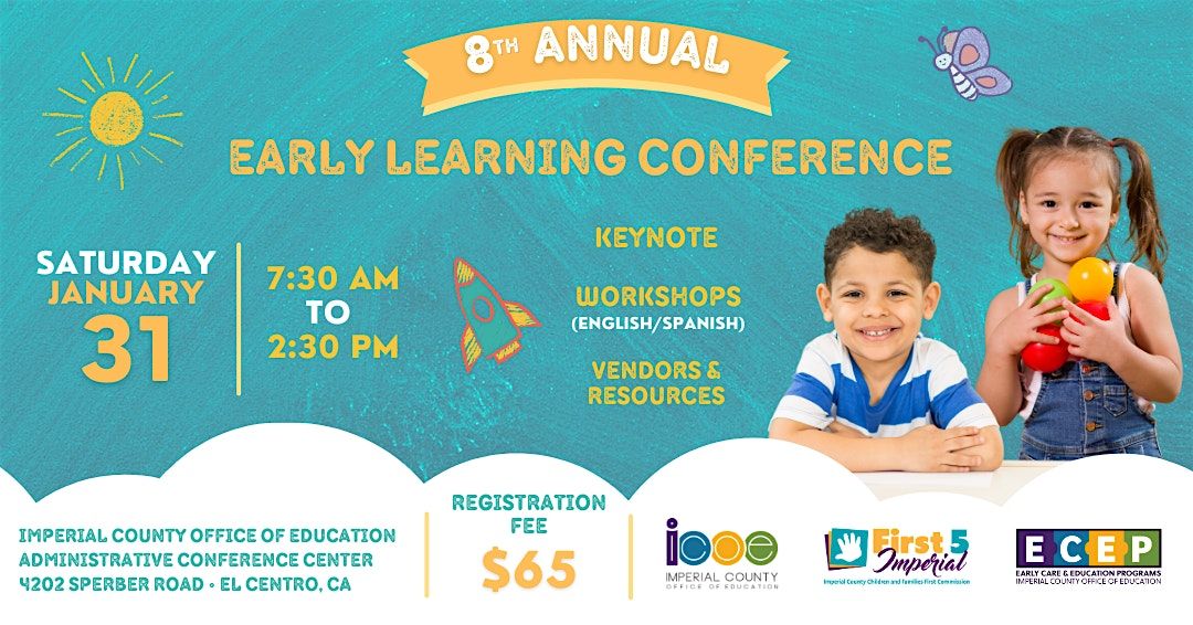 8th Annual Early Learning Conference, 31 January | Event in El Centro | AllEvents