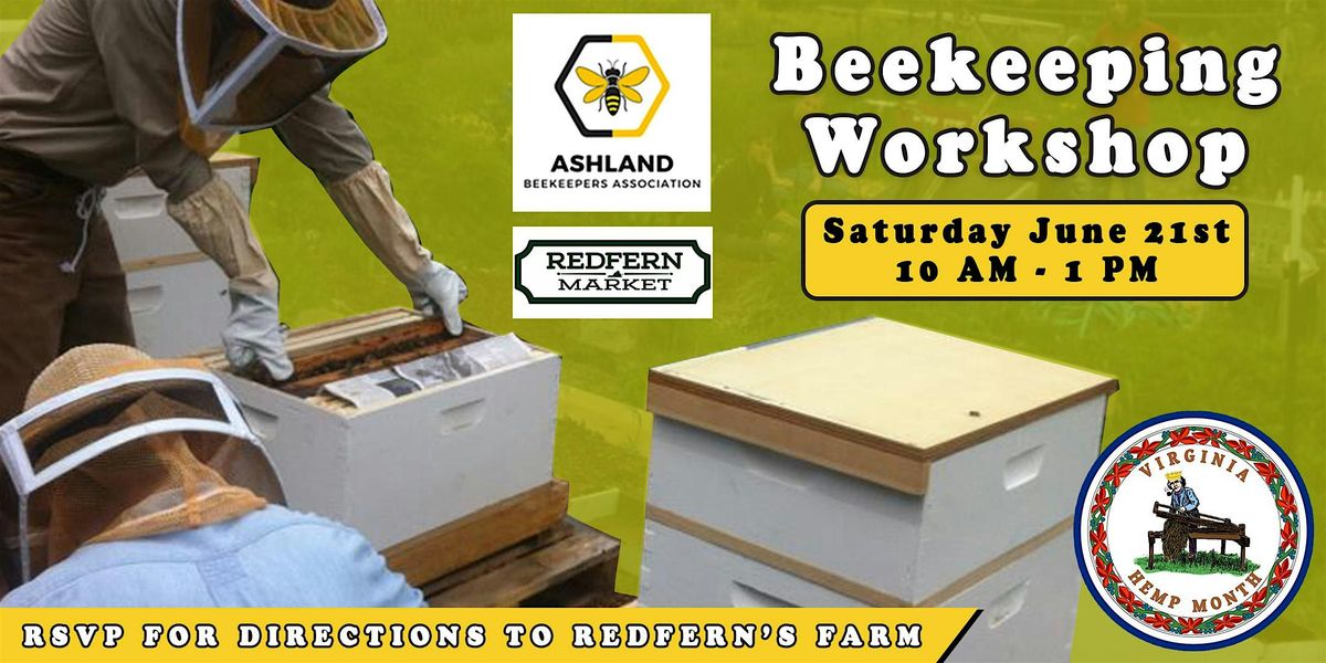 Beekeeping Workshop at Redfern's Farm, 21 June | Event in Ruther Glen | AllEvents