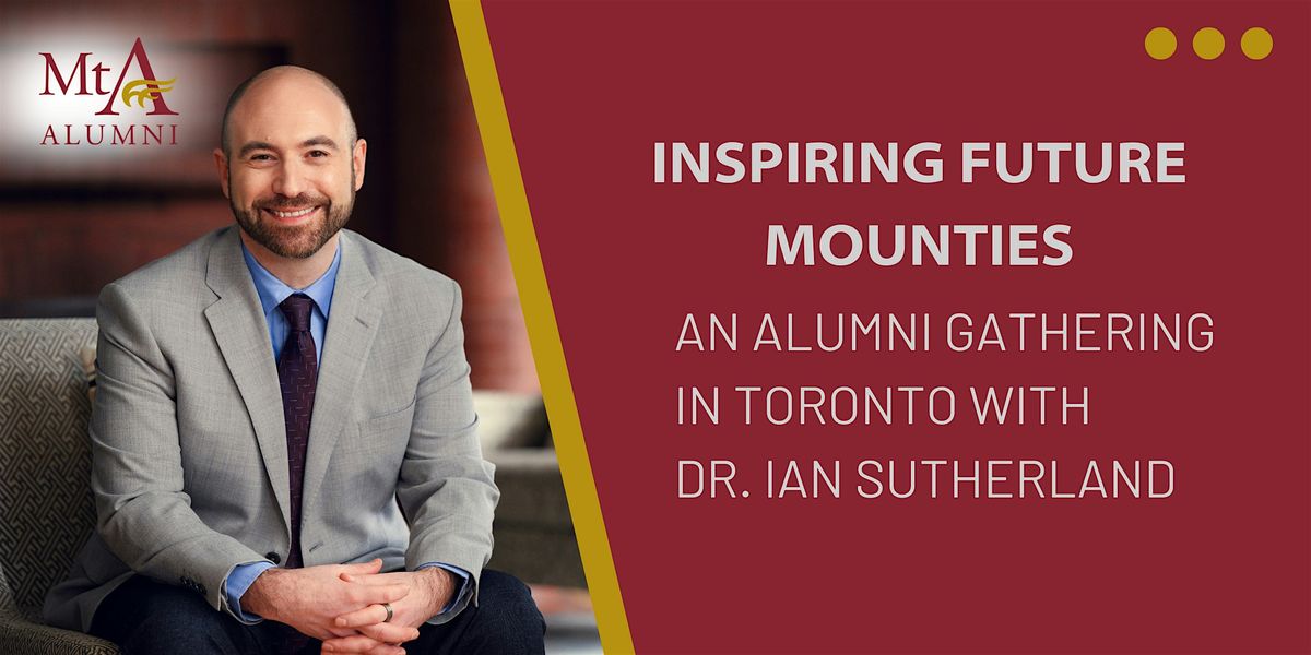 Inspiring Future Mounties: An Alumni Gathering in Toronto | Event in Toronto | AllEvents