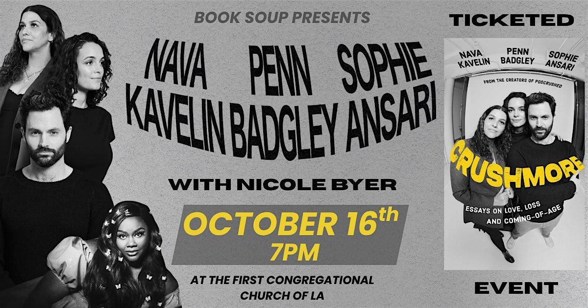 Penn Badgley, Sophie Ansari, & Nava Kavelin chat CRUSHMORE, 16 October | Event in Los Angeles | AllEvents
