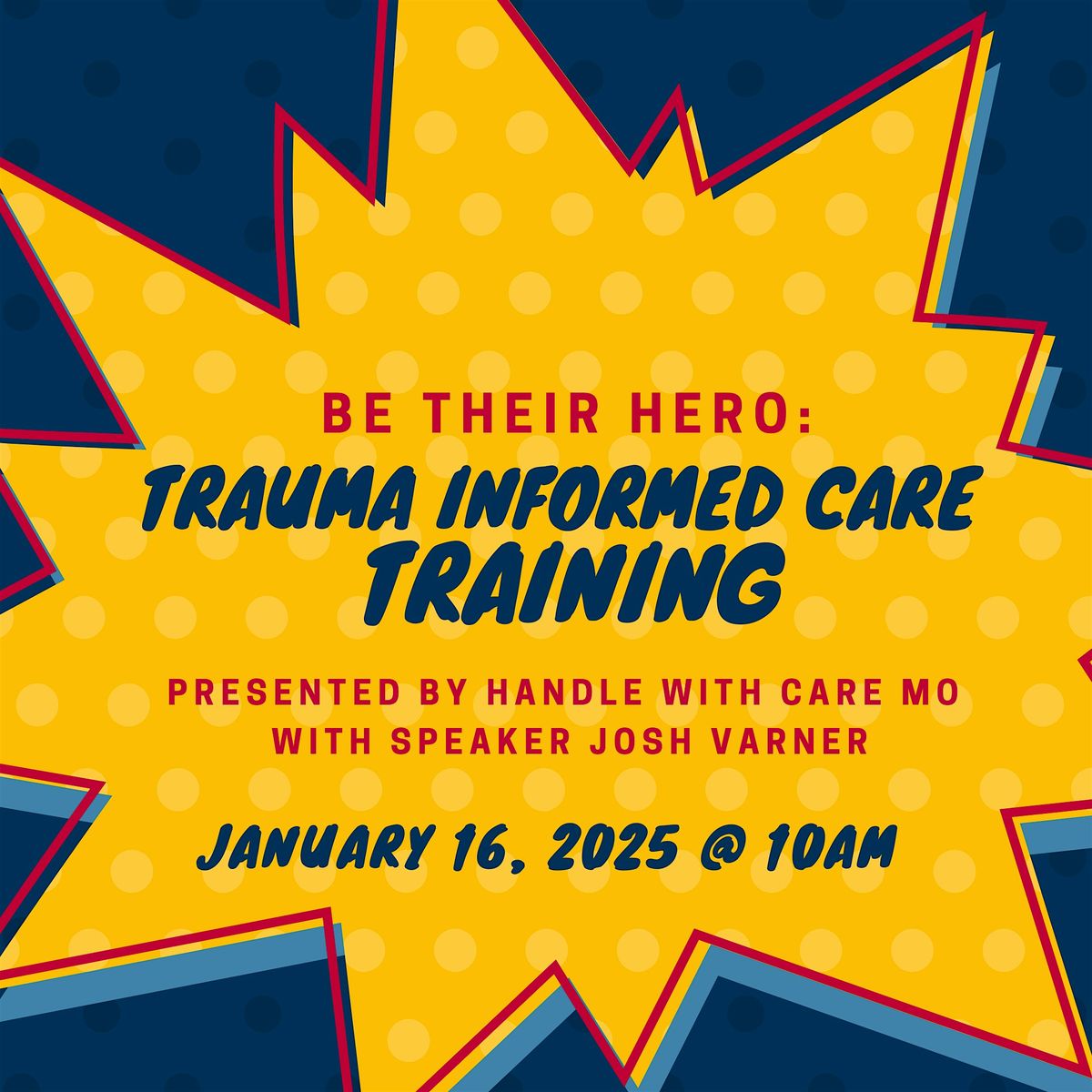 Be Their Hero: Trauma Informed Care (Kansas City 2), 29 May | Event in Kansas City | AllEvents