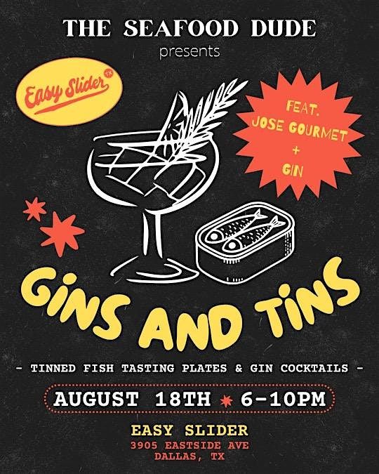 Gins & Tins Pop-Up with The Seafood Dude at Easy Slider on East Side Ave., 18 August | Event in Dallas