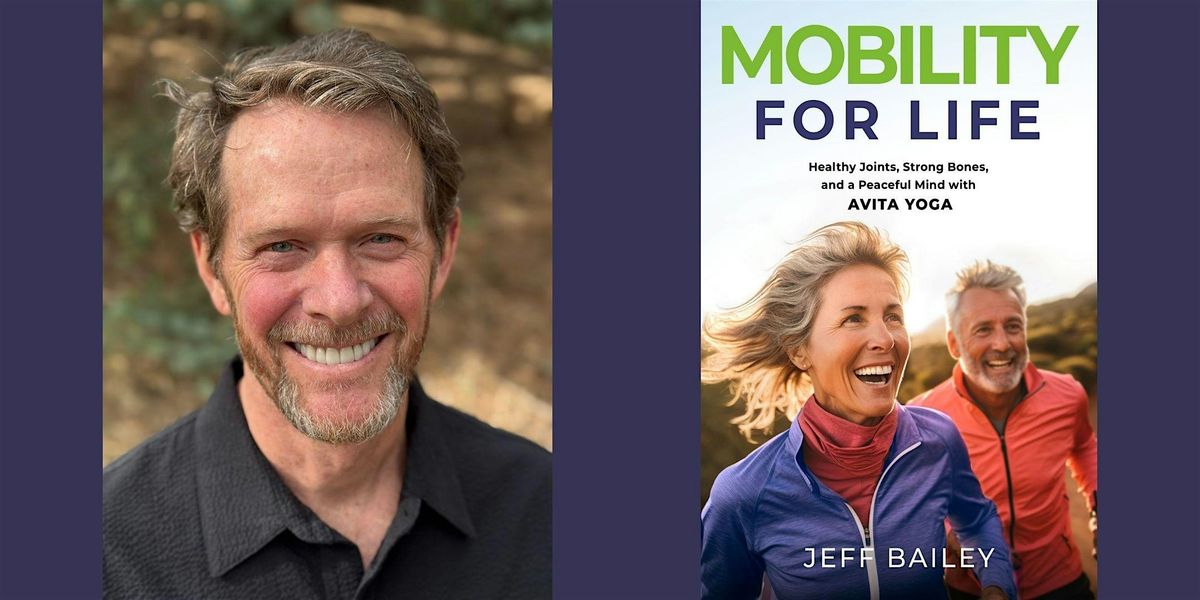 Jeff Bailey -- "Mobility for Life", 21 August | Event in Boulder | AllEvents