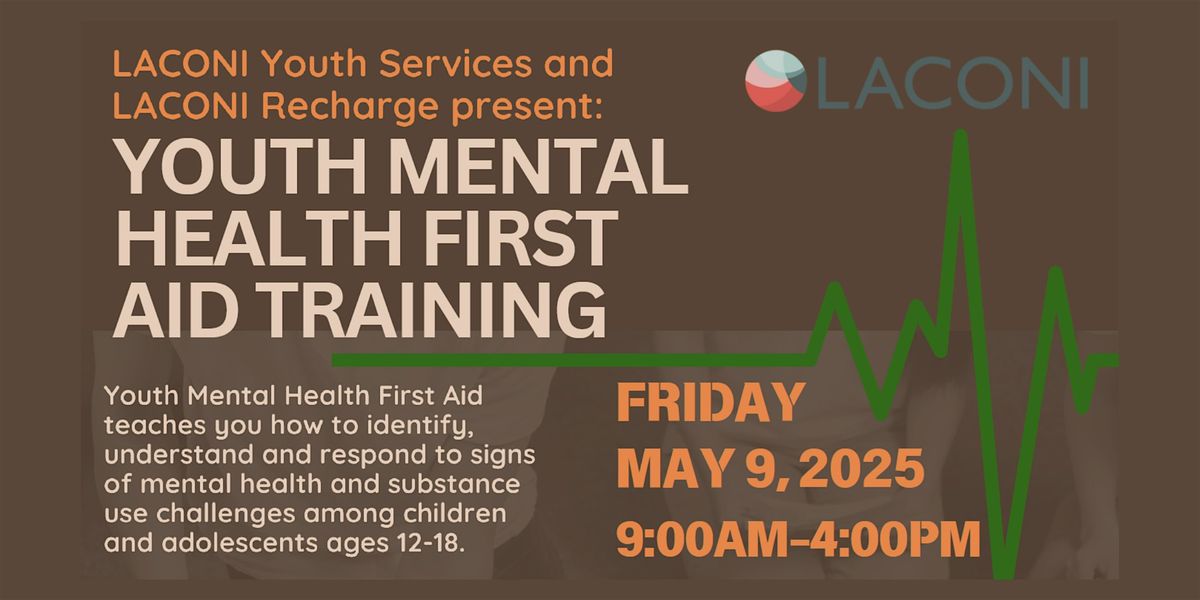 LACONI RECHARGE & YSS: Youth Mental Health First Aid Training, 9 May | Event in Burr Ridge | AllEvents