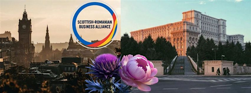 Scottish-Romanian Business Alliance  - Eveniment de Networking Edinburgh | Event in Edinburgh | AllEvents