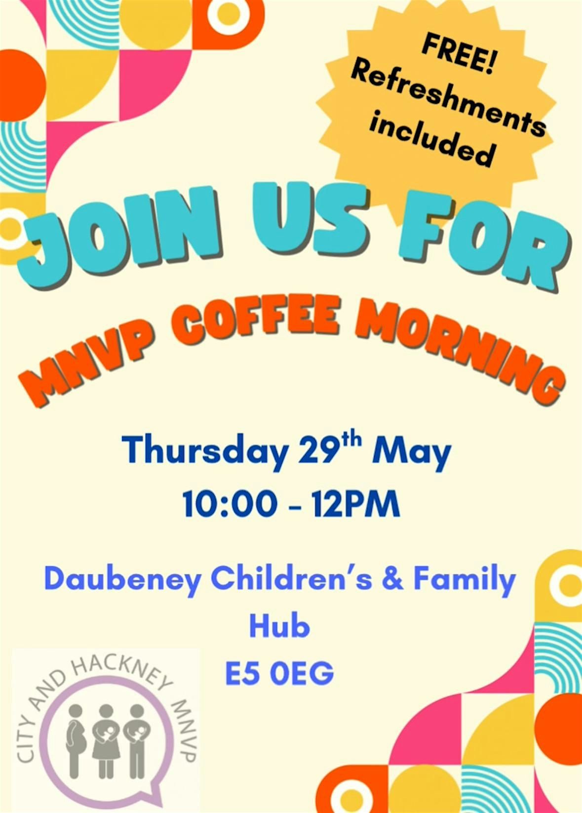 MNVP Coffee Morning, 29 May | Event in London | AllEvents