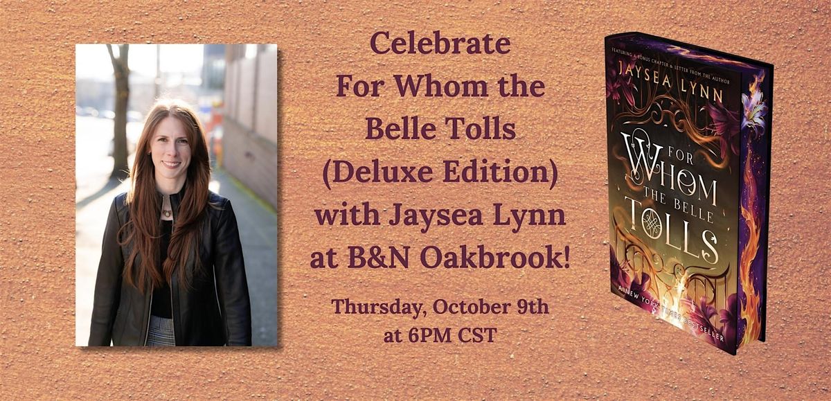 Jaysea Lynn celebrates FOR WHOM THE BELLE TOLLS at B&NOakbrook, IL