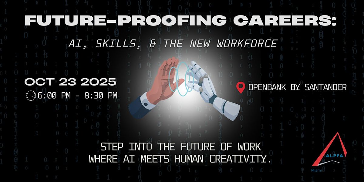 Future-Proofing Careers: AI, Skills & The New Workforce, 23 October | Event in Miami | AllEvents