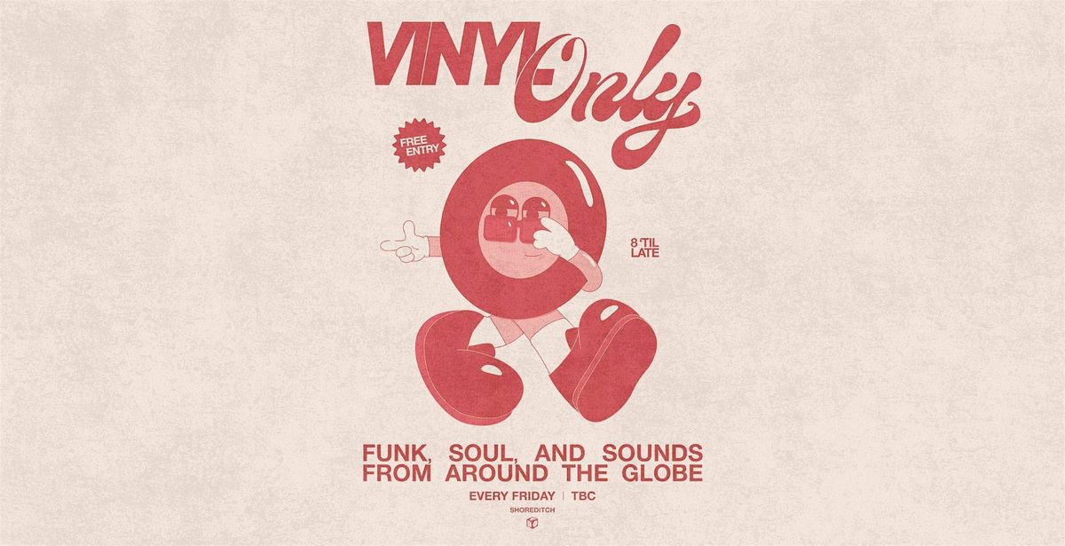 Vinyl Only | Event in London | AllEvents