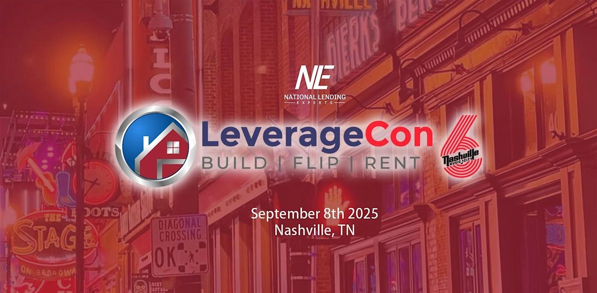 LeverageCon 6 - Music City Nashville, 8 September | Event in Nashville | AllEvents