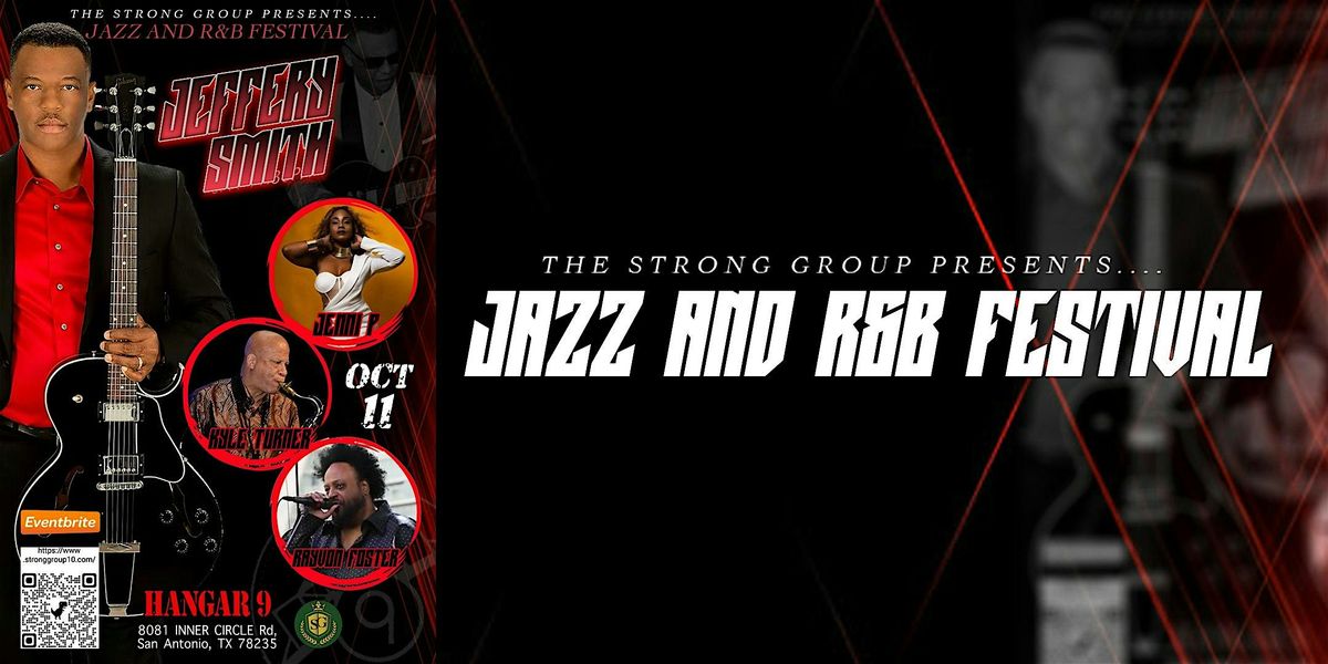 The Strong Group Association Presents Jazz and R&B Festival, 11 October | Event in San Antonio | AllEvents