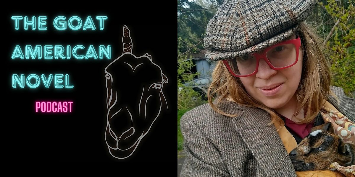 HILDE FESTERLING- Goat American Novel PODCAST- FREE EVENT, 7 June | Event in Bellingham | AllEvents
