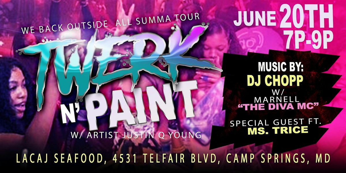 Twerk N Paint (Camp Springs, Md), 20 June | Event in Camp Springs | AllEvents