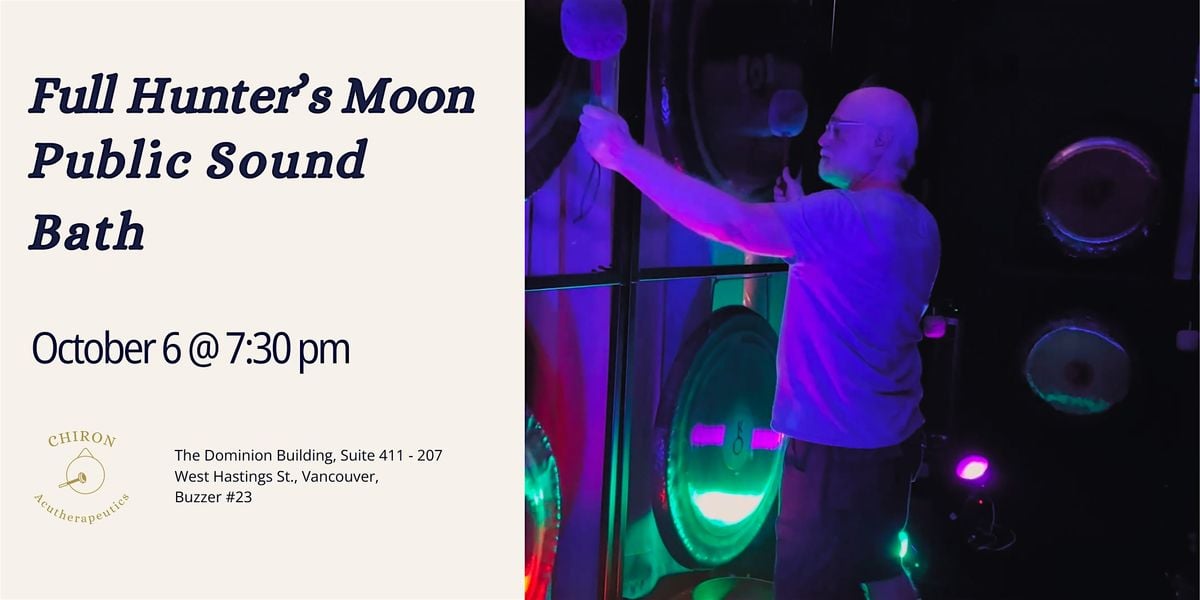 Full Hunter's Moon Sound Bath | Event in Vancouver | AllEvents