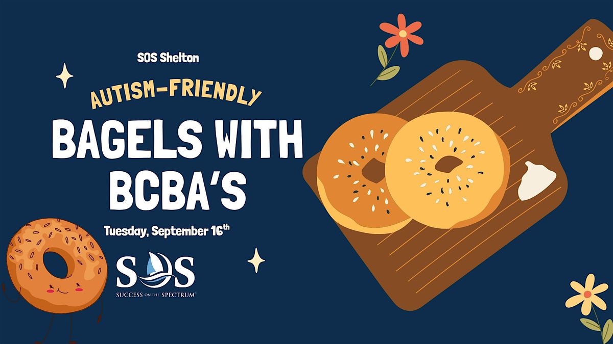 Autism-Friendly: Bagels With BCBA's, 16 September | Event in Shelton | AllEvents