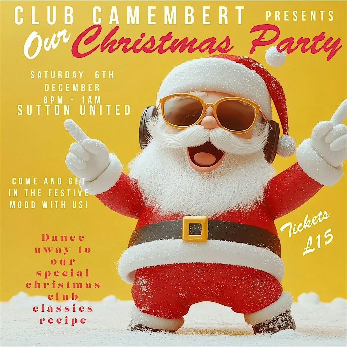 Club Classics Christmas Party With Club Camembert, 6 December | Event in Sutton | AllEvents