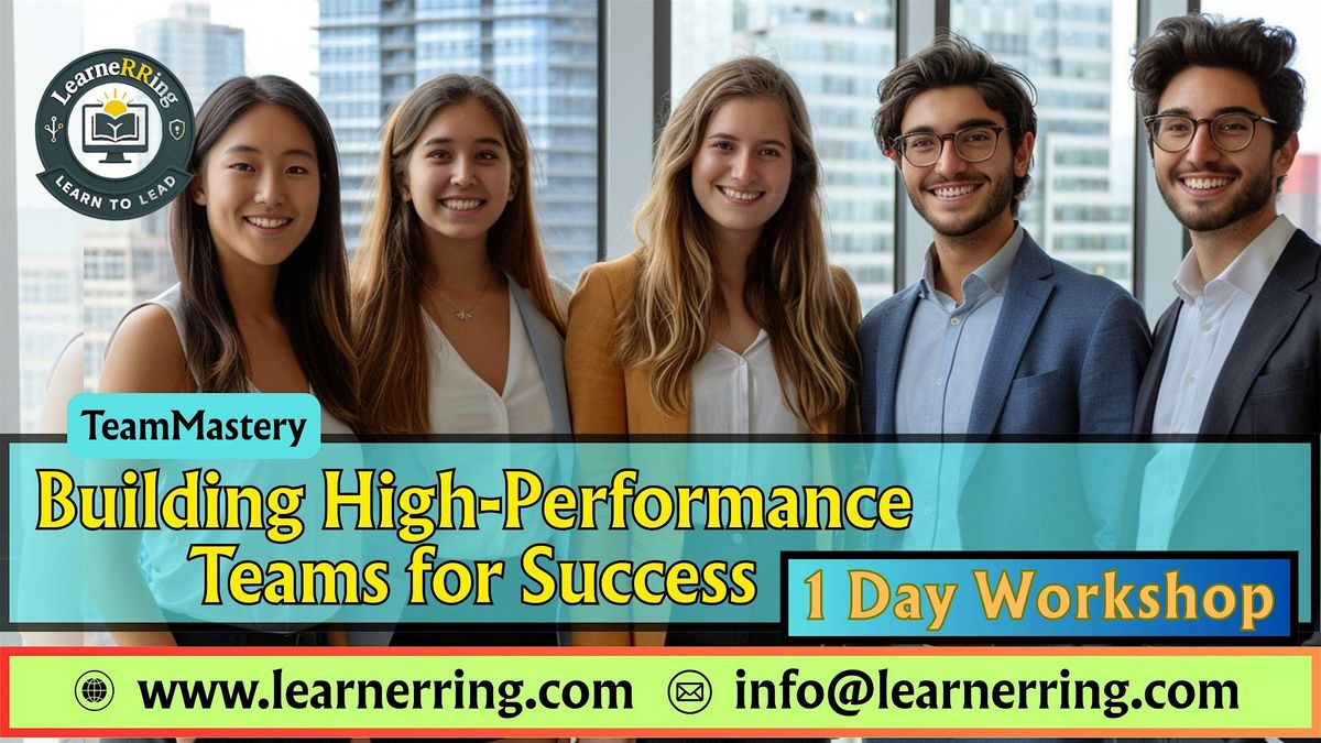 Building High Performing Teams 1 Day Workshop | Salinas, CA, 21 November | Event in Salinas | AllEvents