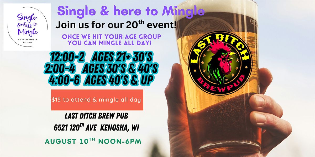 Single & here to Mingle~ 20th Event Celebration!, 10 August | Event in Kenosha | AllEvents