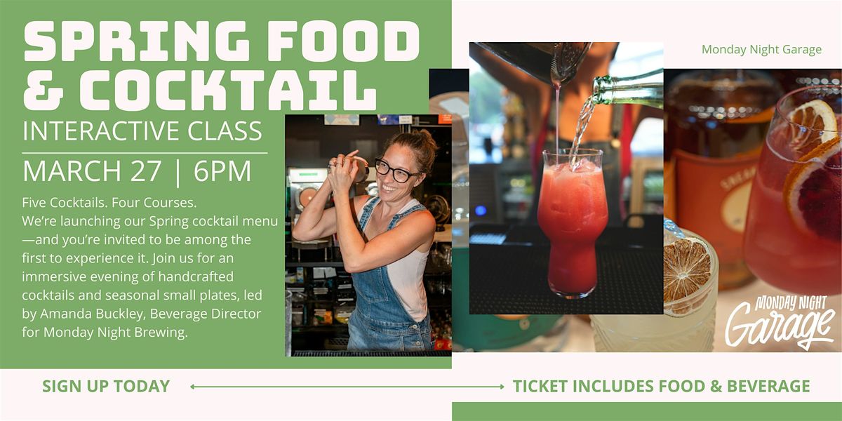 Attend Interactive Spring Cocktail and Food Pairing Preview at the ...